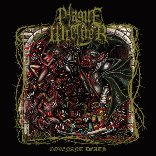 Plaguewielder (USA) : Covenant Death